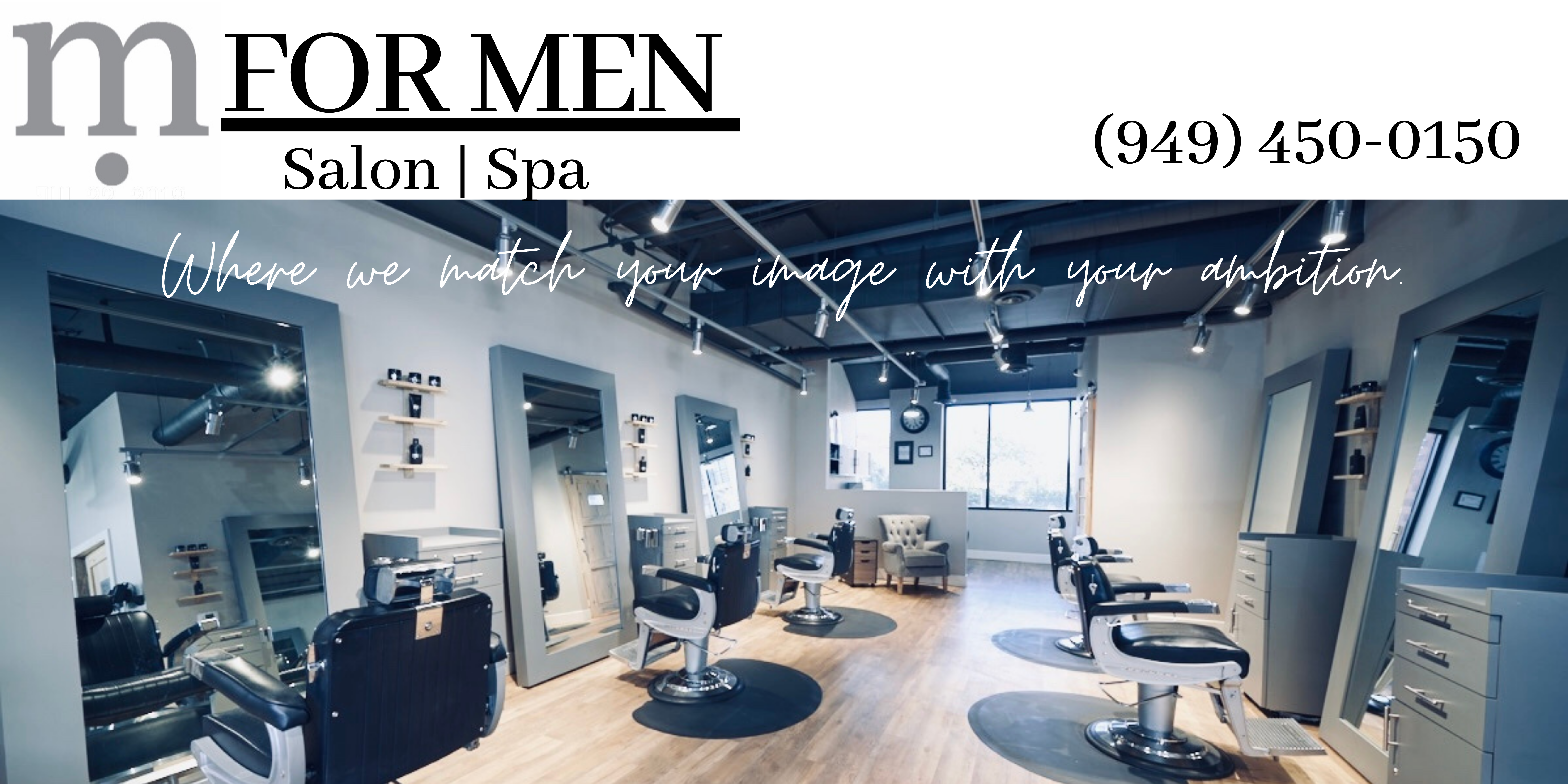 Mens salon near me in Lake Forest California 92630. FOR MEN Salon and Spa located at Lake Forest Boulevard and Rockfield at the center of the El Toro Y.