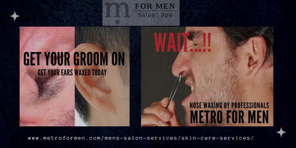 Ear and nose hair waxing services available at FOR MEN Salon and Spa in Lake Forest California 92630